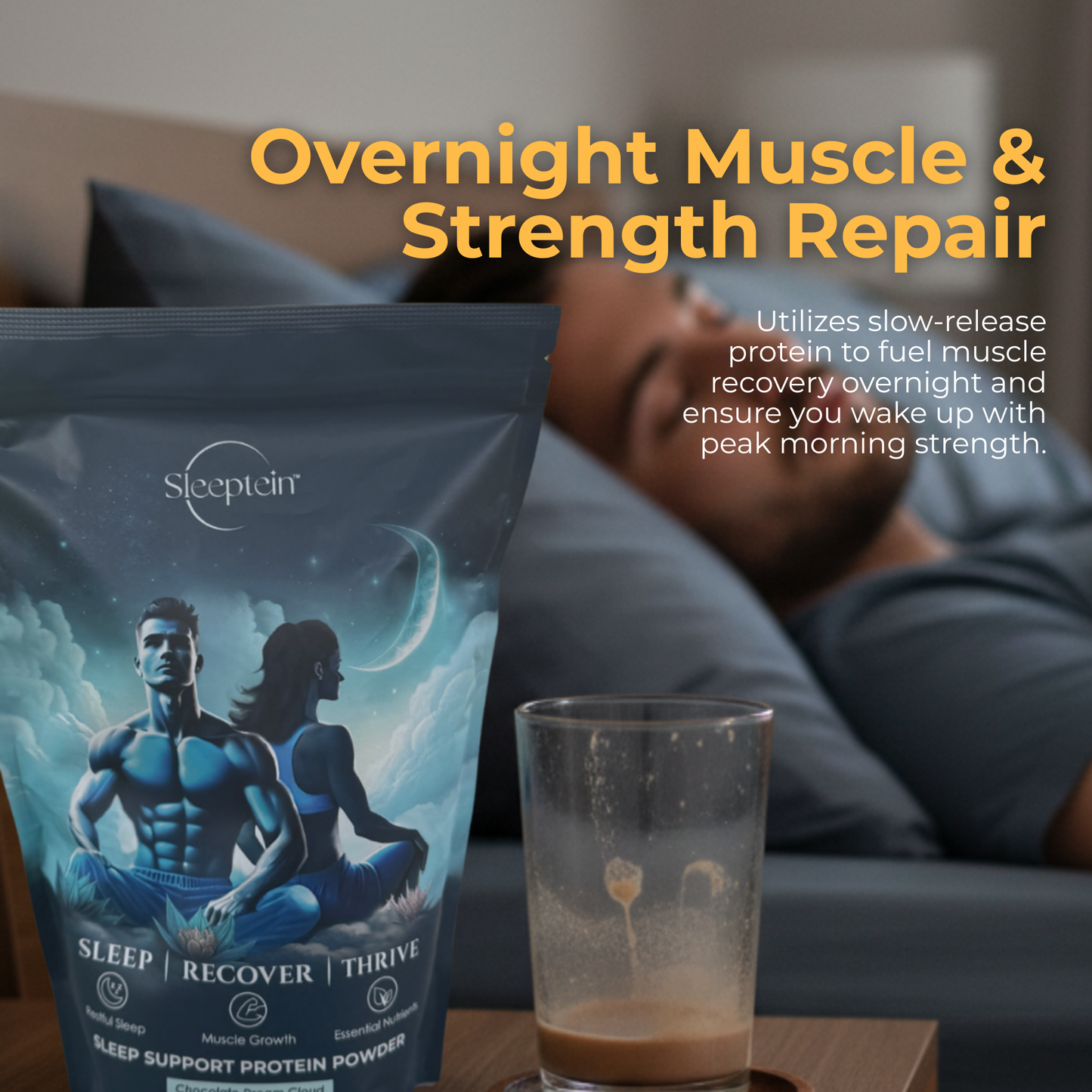 Sleep support protein powder package with a glass of liquid on a table, featuring text about overnight muscle and strength repair.