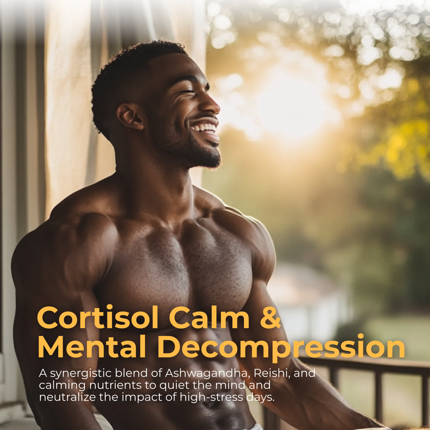 Man with a fit physique outdoors, promoting cortisol calm and mental decompression with text overlay.